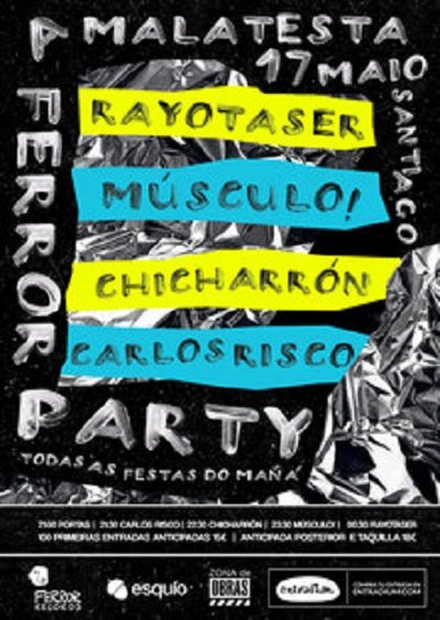 A Ferror Party: Músculo! + Rayoteaser + Chicharrón + Carlos Risco