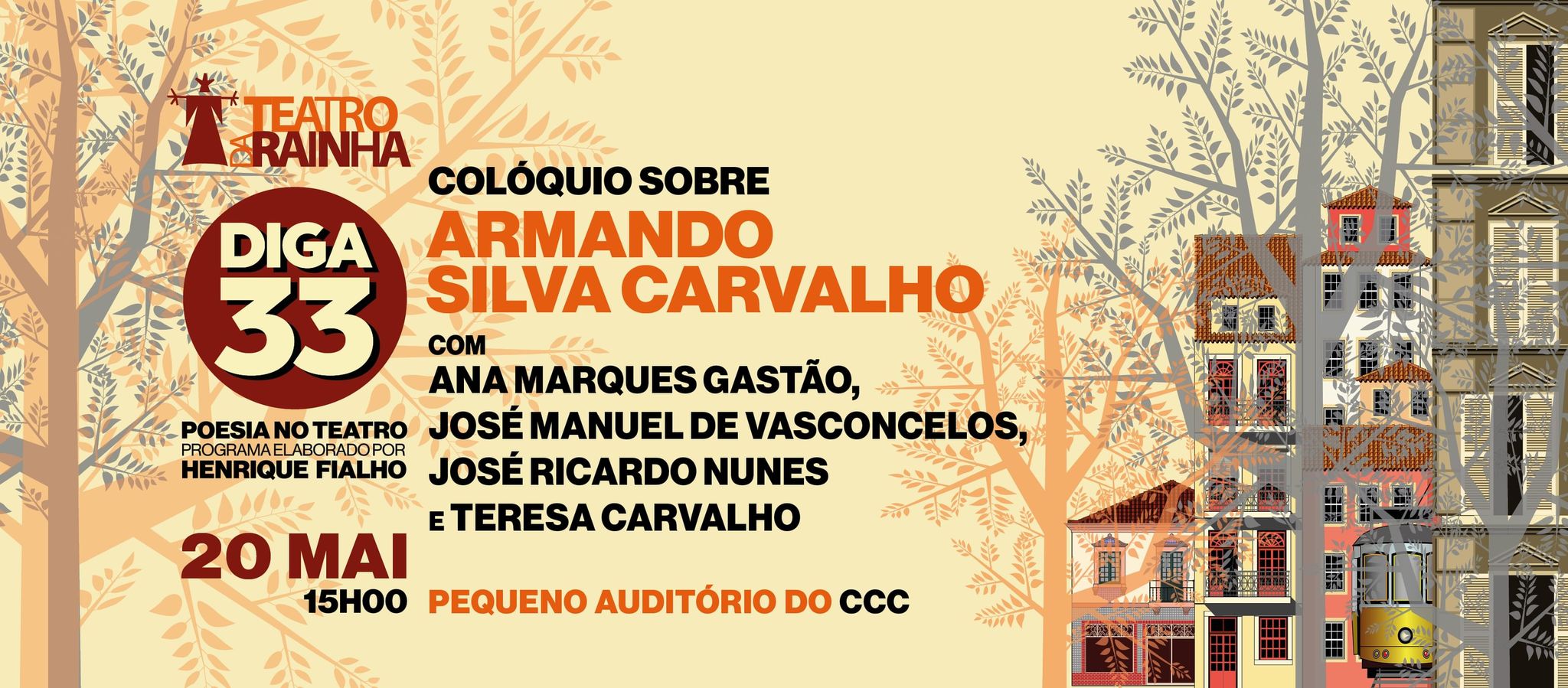 Diga 33 - Poesia no Teatro | Colóquio sobre Armando Silva Carvalho