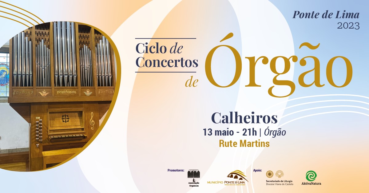 Ciclo de Concertos de Órgão | Calheiros