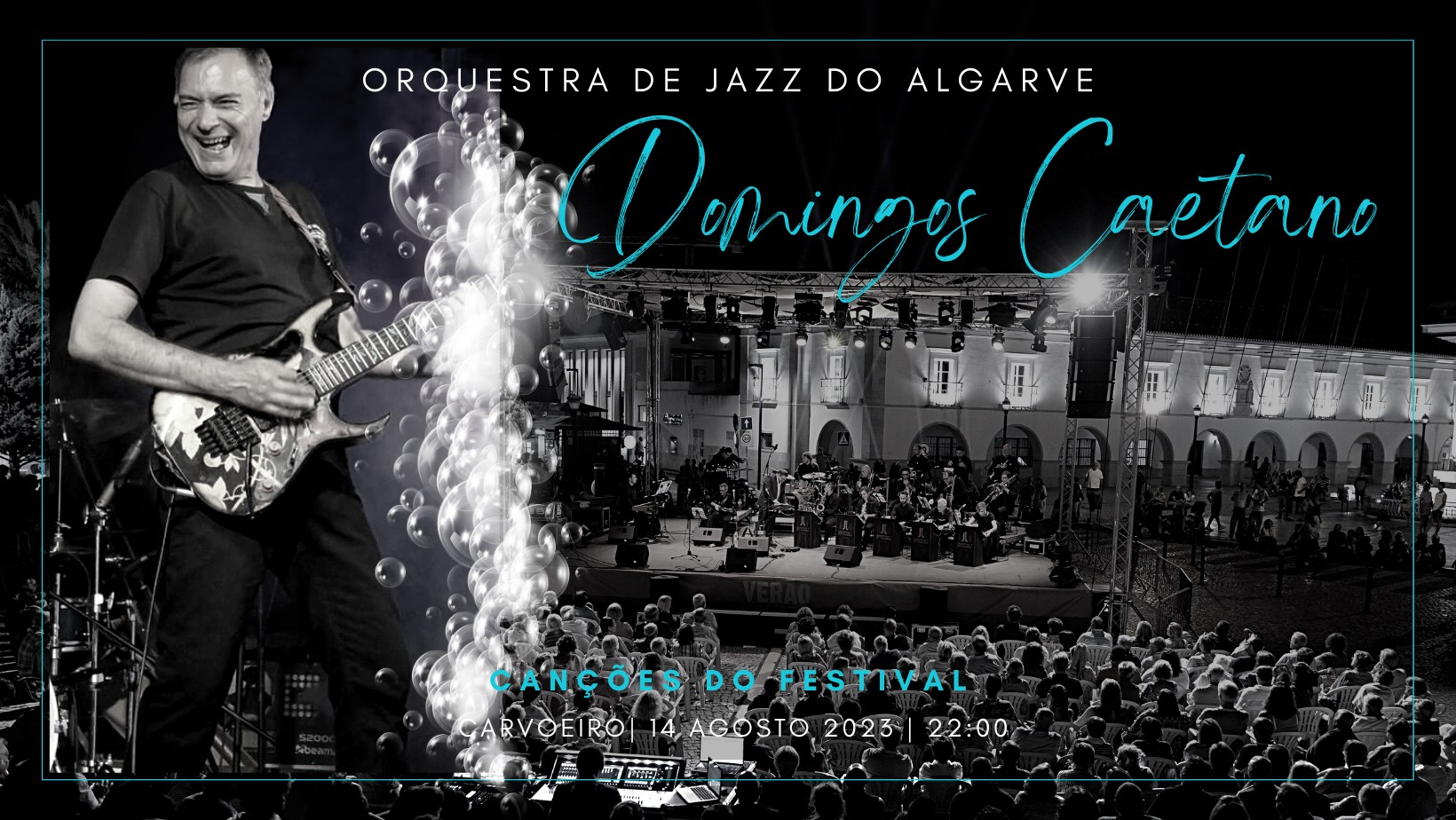 Domingos Caetano  | Orquestra de Jazz do Algarve | Canções do Festival | Carvoeiro