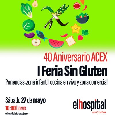 I Feria Sin Gluten - 40 Aniversario de la ACEX - VIRAL