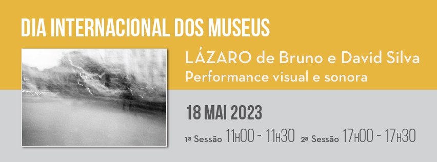 O Dia Internacional dos Museus no CPF _ 'Lázaro' 