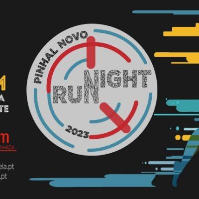 Inscreva-se já! 3.ª Pinhal Novo Night Run disputada a 13 de julho - CM  Palmela