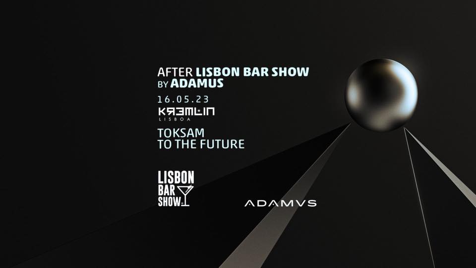 Lisbon Bar Show After Party by Adamus