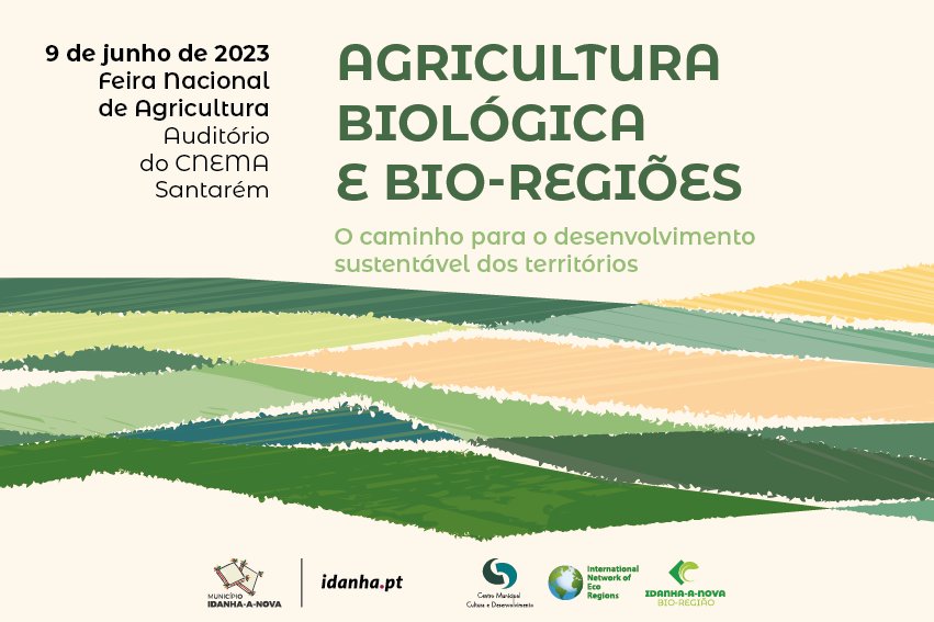 Agricultura Biológica e Bio-Regiões: O caminho para o desenvolvimento sustentável dos territórios