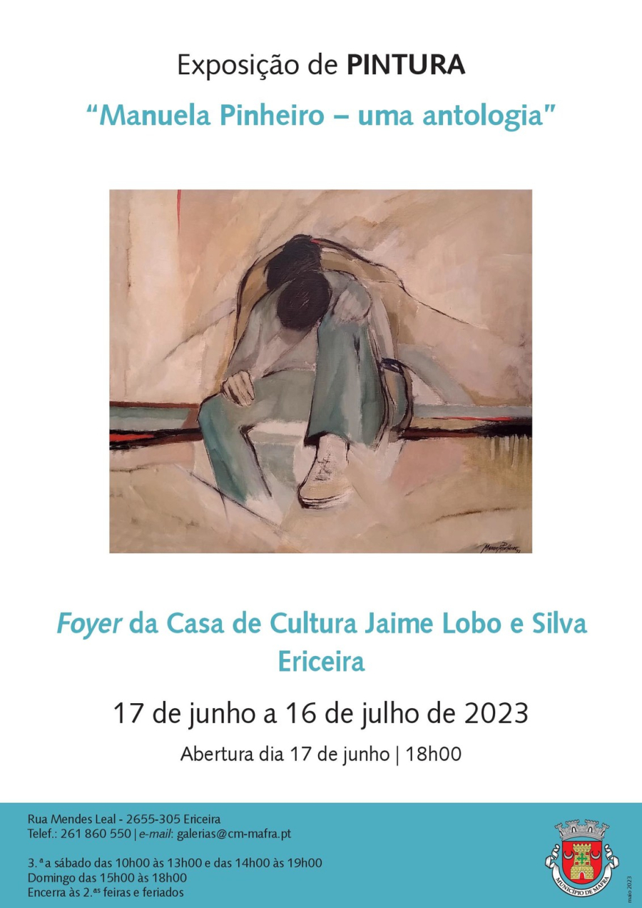 Exposição de Pintura 'Manuela Pinheiro - uma antologia'