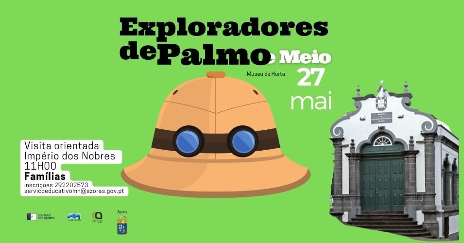 Exploradores de palmo e Meio - Visita ao Império dos Nobres