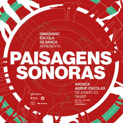 PAISAGENS SONORAS | AROUCA