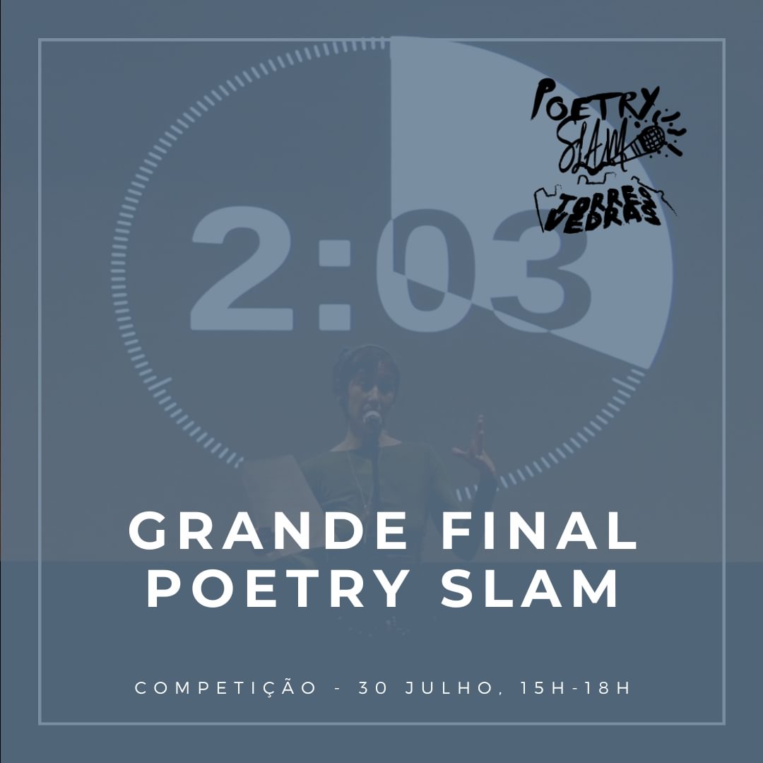 Grande Final Poetry Slam Torres Vedras