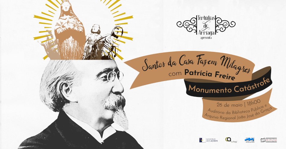 Santos da Casa fazem Milagres, com Patrícia Freire - 'Monumento Catástrofe'