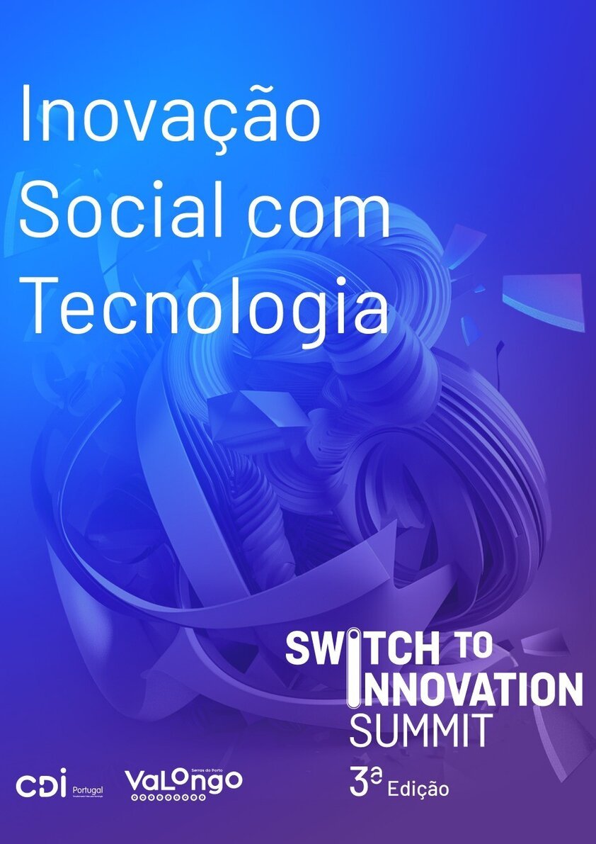 3ª edição do Switch to Innovation Summit