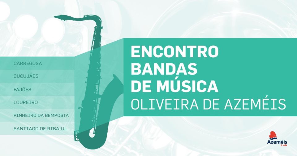VI Encontro de Bandas de Música de Oliveira de Azeméis
