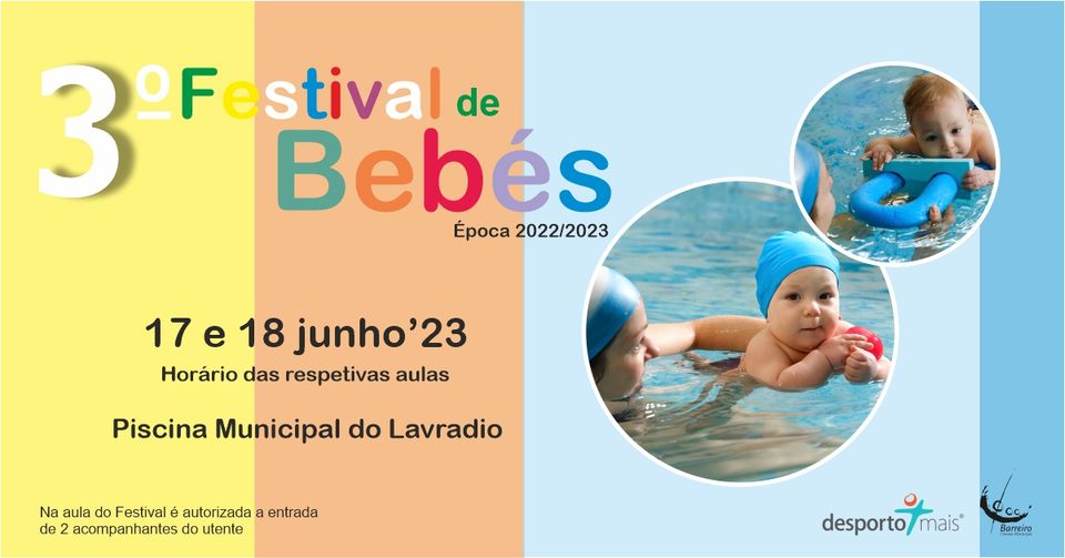 3º Festival de Bebés | Época 2022/2023
