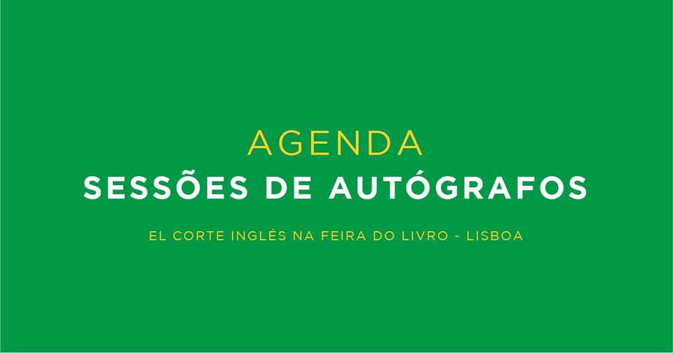 Feira do Livro Lisboa - Sessões de Autógrafos
