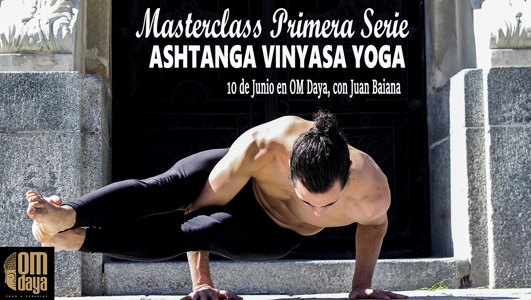 Masterclass Ashtanga Yoga En OM DAYA Badajoz