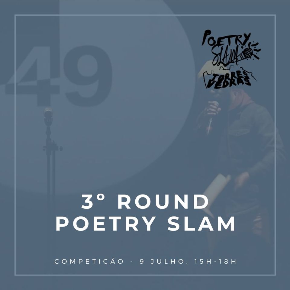 3º round Poetry Slam Torres Vedras
