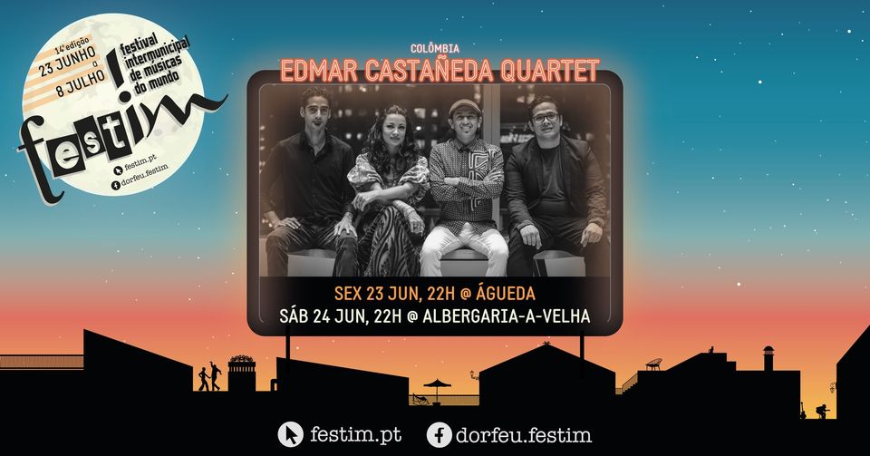 14º ƒestim: Edmar Castañeda Quartet | Águeda