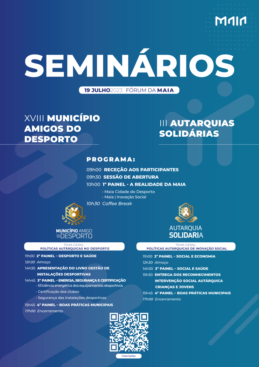 Maia organiza o XVIII Seminário Municípios Amigos do Desporto | III Seminário Autarquias Solidárias