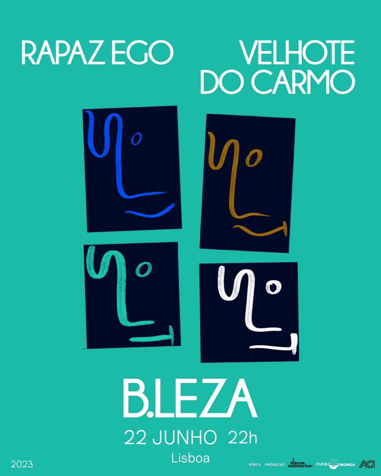 RAPAZ EGO + Velhote do Carmo 22/06 B.Leza