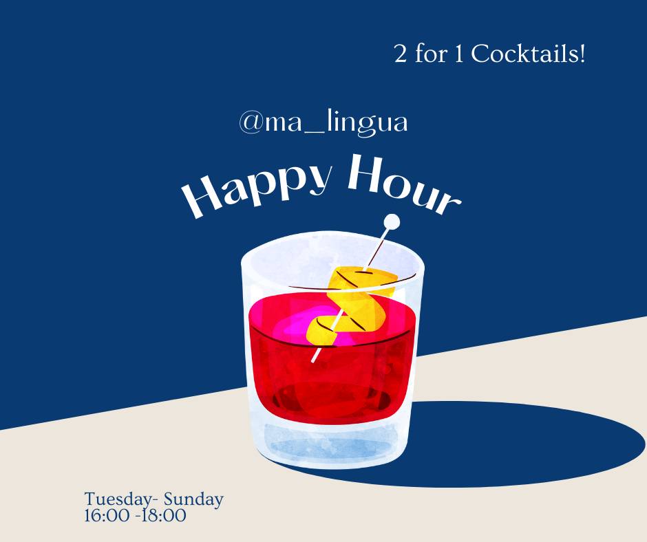 2 for 1 Cocktails at Má Lingua!