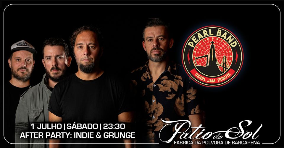 Pearl Band - Tributo Pearl Jam  | After Party: Indie & Grunge