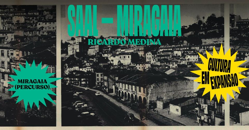 SAAL – Miragaia • Ricardo Medina
