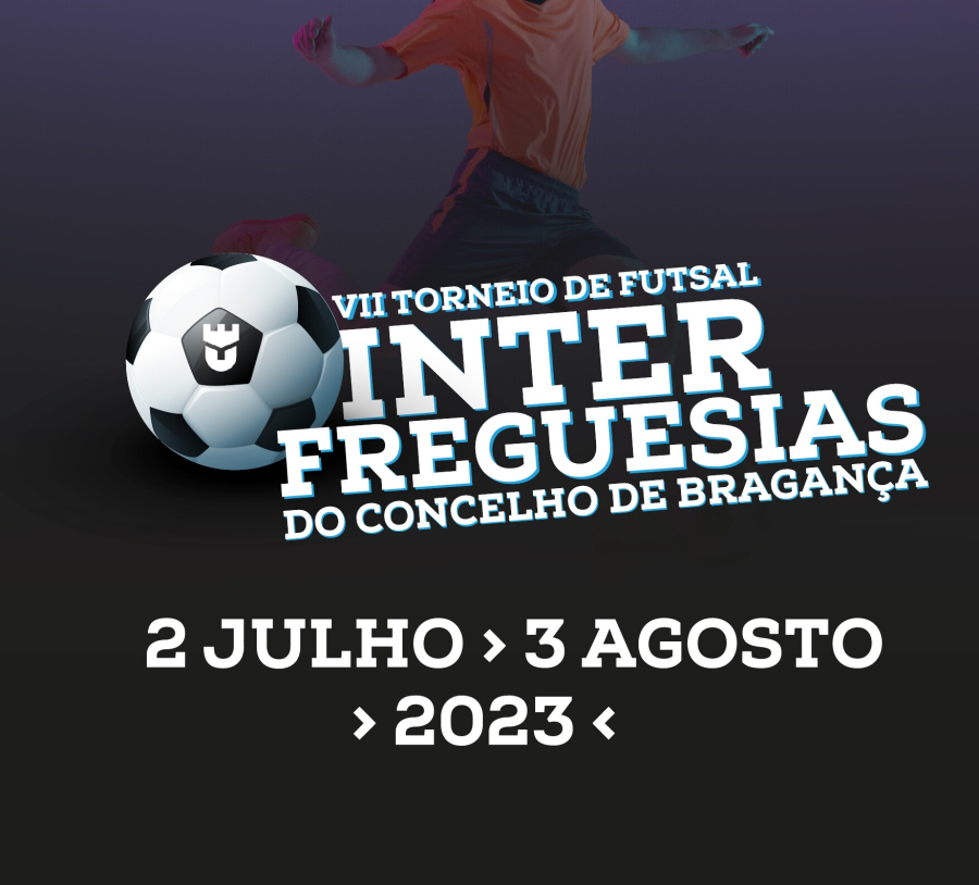 VII Torneio Interfreguesias do Concelho de Bragança