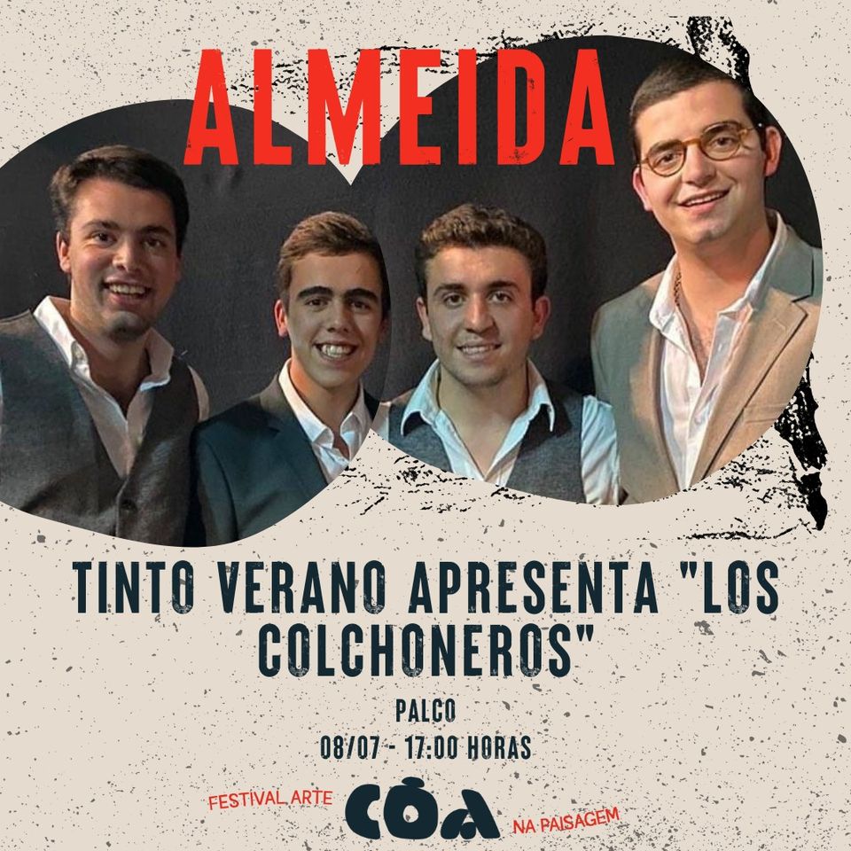 Concerto 'Tinto Verano apresenta Los Colchoneros' | CÔA - Almeida