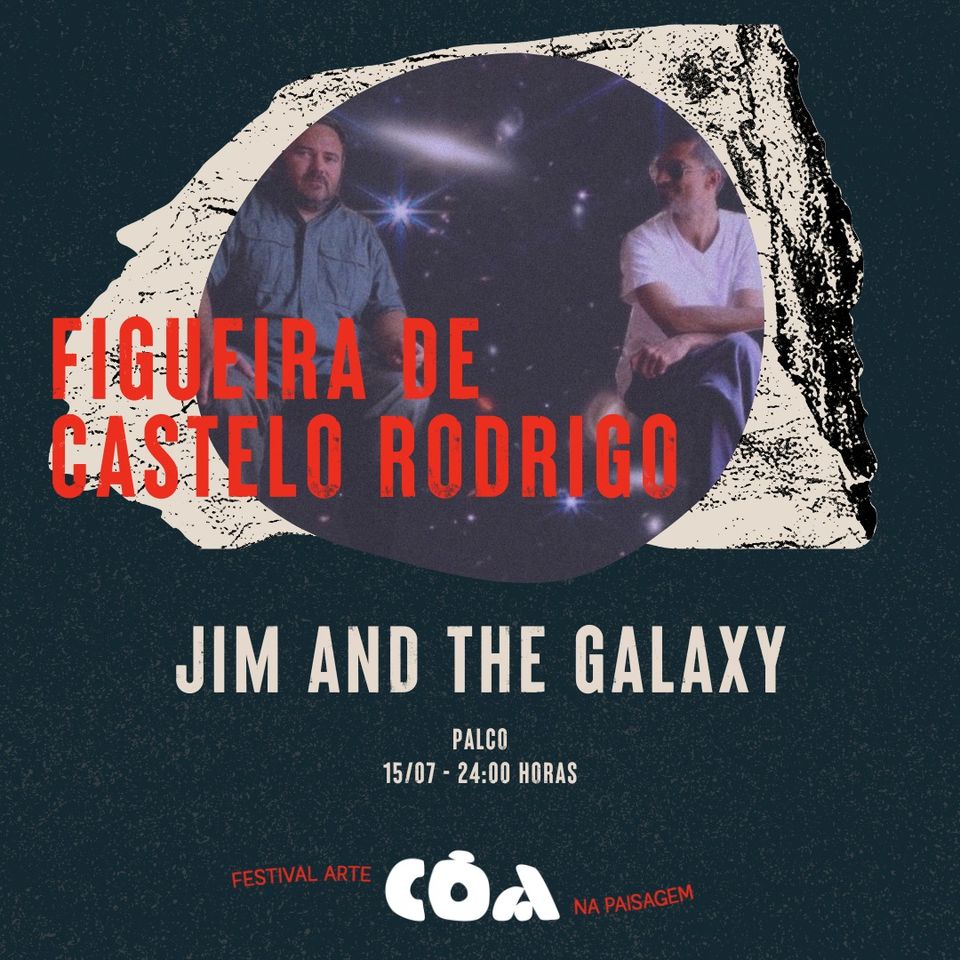 CÔA | Concerto de Jim and The Galaxy