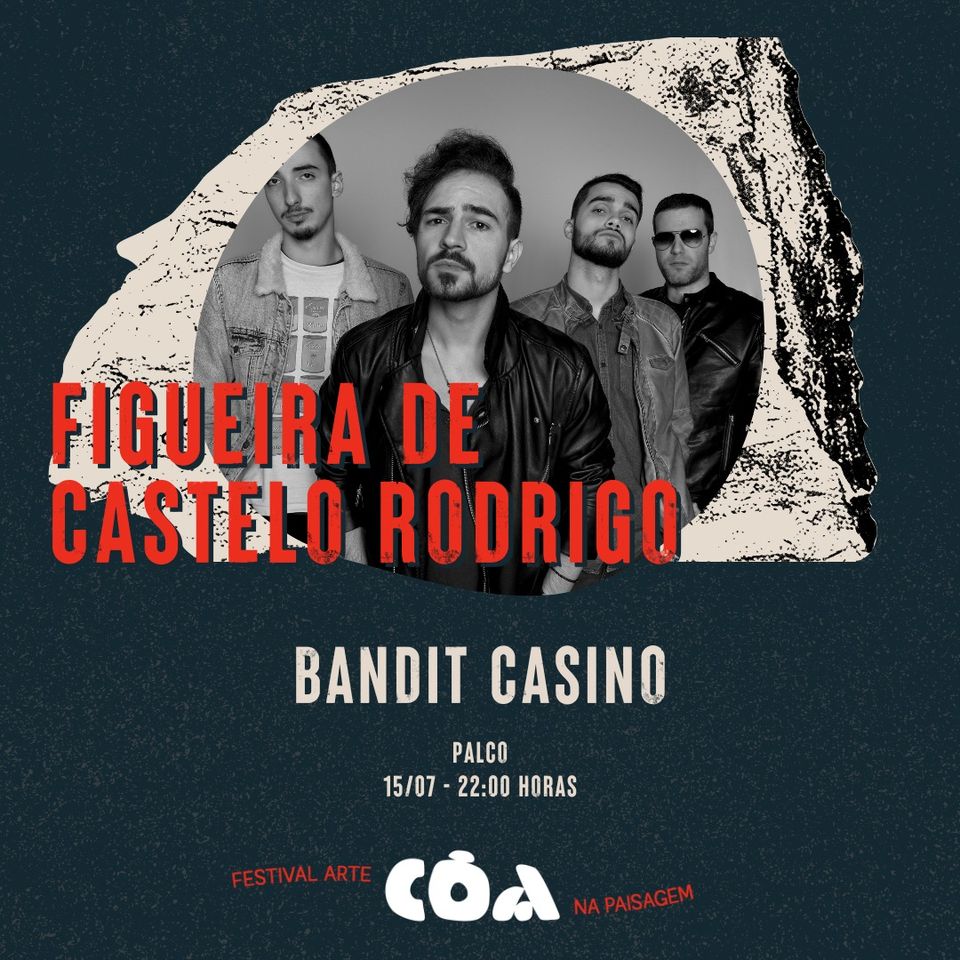 CÔA | Concerto dos Bandit Casino