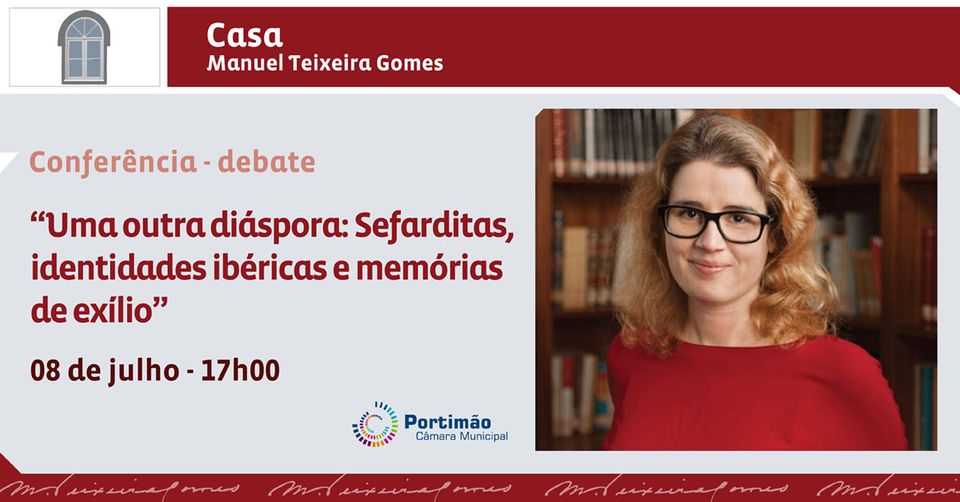 Conferência-debate 'Uma outra diáspora: Sefarditas, identidades ibéricas e memórias de exílio' 
