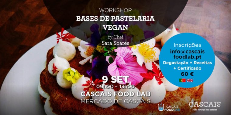 Workshop Bases de Pastelaria Vegan by chef Sara Soares