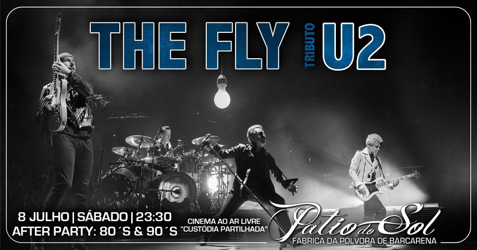 The Fly - Tributo U2 | After Party: 80´s & 90´s