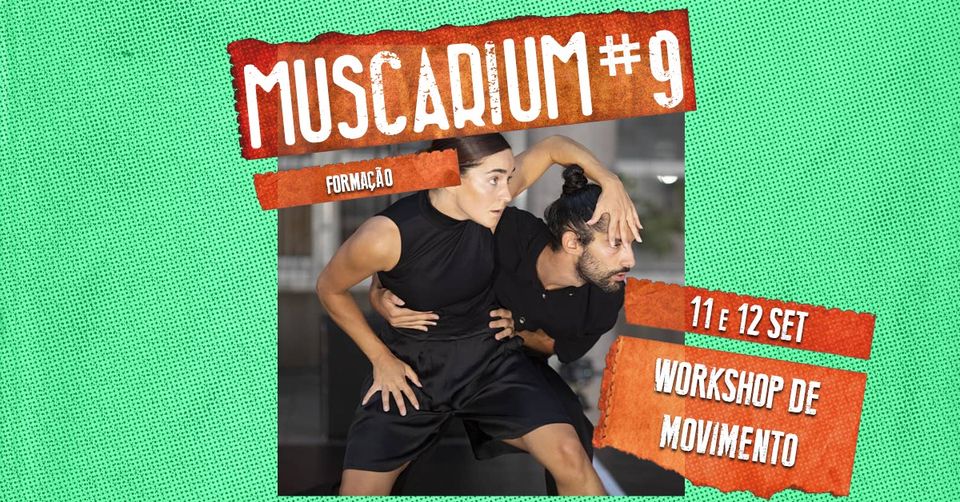 Workshop de Movimento | MUSCARIUM#9