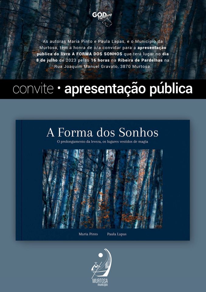 Apresentação do Livro 'A Forma dos Sonhos', de Maria Pinto e Paula Lapas