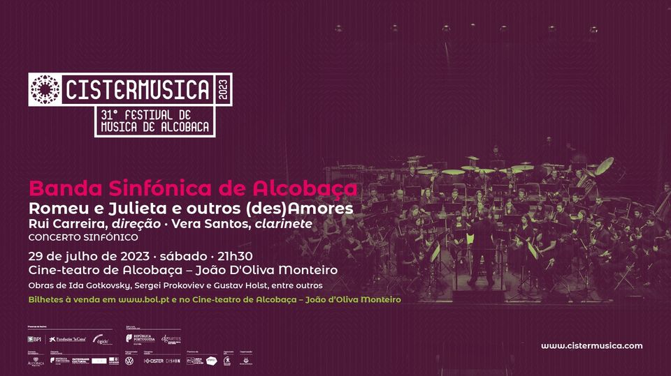  Banda Sinfónica de Alcobaça · Romeu e Julieta e outros (des)Amores · Cistermúsica 2023