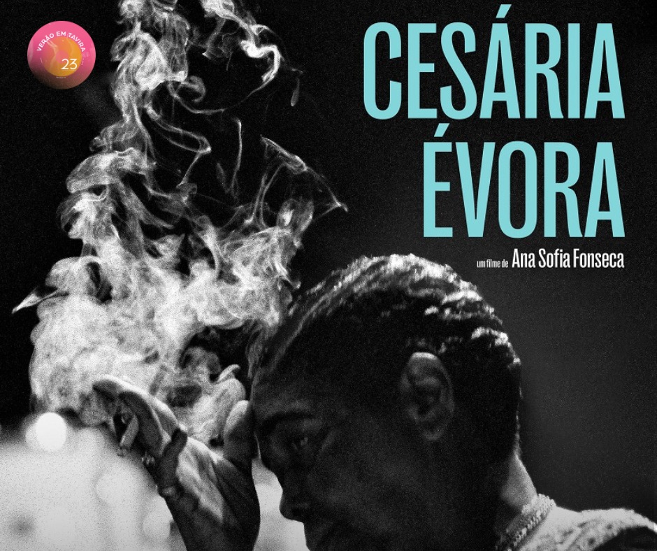 “Bons Filmes de Sempre” – 5* edição |CESÁRIA ÉVORA, Ana Sofia Fonseca, 2022