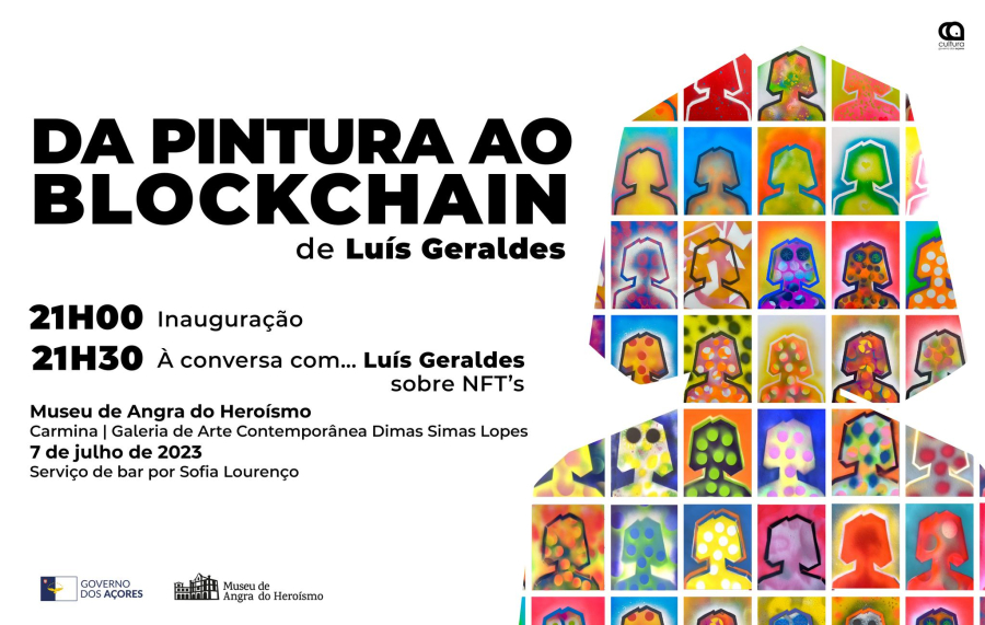 Inauguração | 'Da Pintura ao Blockchain' de Luís Geraldes