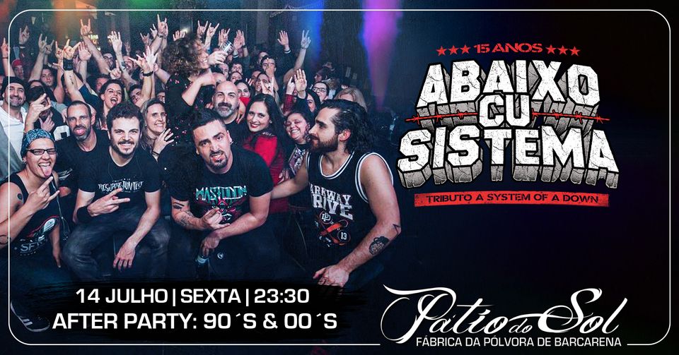 Abaixo Cu Sistema - The SYSTEM OF A DOWN Tribute | After Party: 90´s & 00´s