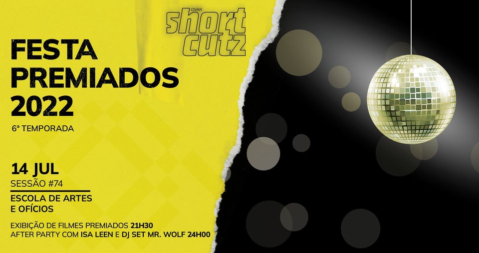 Shortcutz Ovar - sessão #74: festa premiados 2022