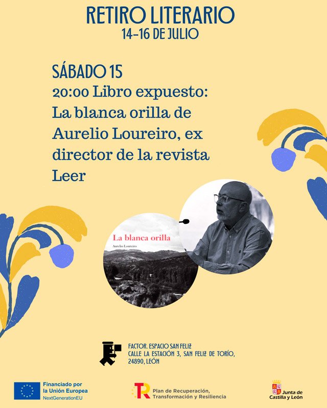 La blanca orilla de Aurelio Loureiro, ex director de la revista Leer. Factor Espacio San Feliz