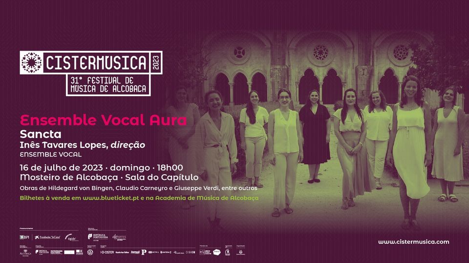 Ensemble Vocal Aura ·  Sancta ·  Mosteiro de Alcobaça