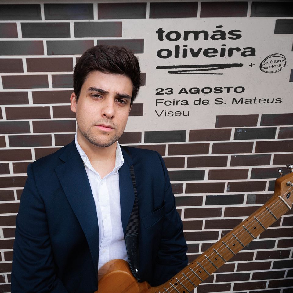 Tomás Oliveira - Feira de São Mateus