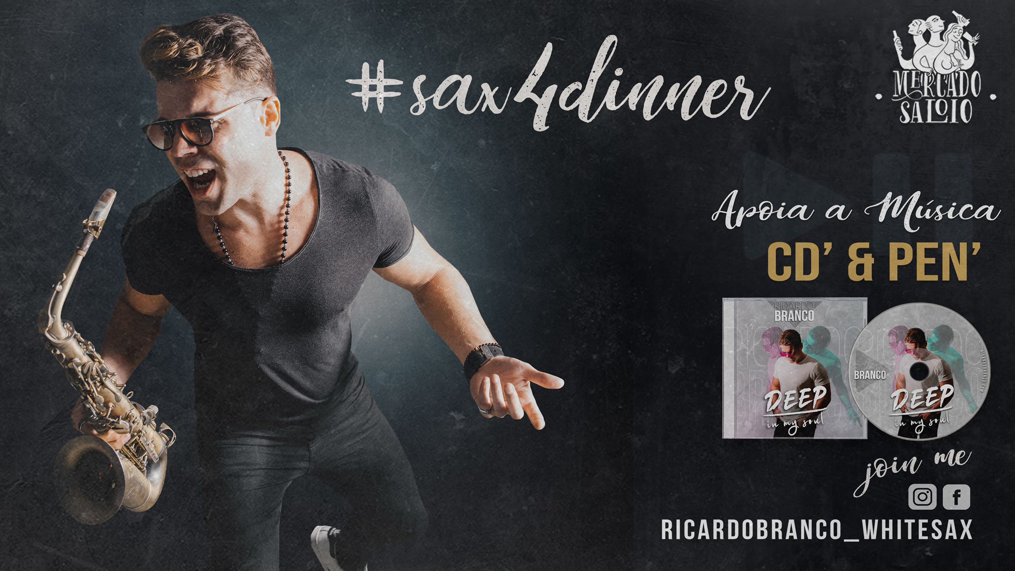 Quarta-feira: Sax4Dinner  com Ricardo Branco!