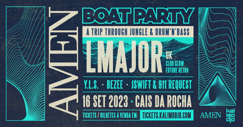 AMEN Boat Party 2023 w/ LMajor (UK)