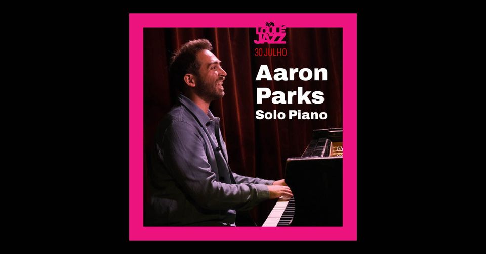Aaaron Parks Solo Piano
