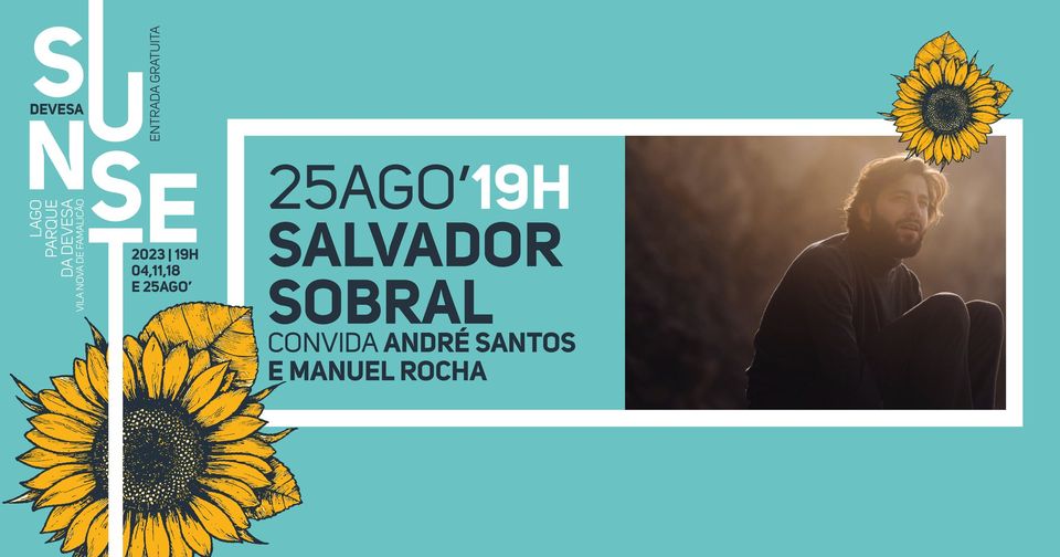 Devesa Sunset | Salvador Sobral convida André Santos e Manuel Rocha