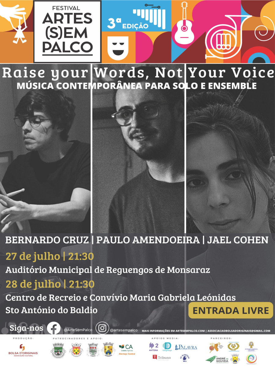 “RaiseYour Words, Not Your Voice” | Festival Arte(s)em Palco | 28 julho