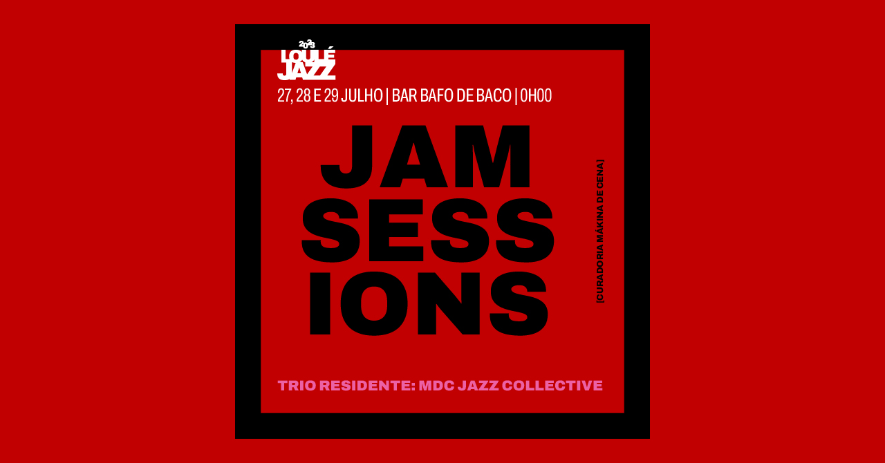 JAM SESSIONS no Bafo de Baco com Trio Residente : MDC