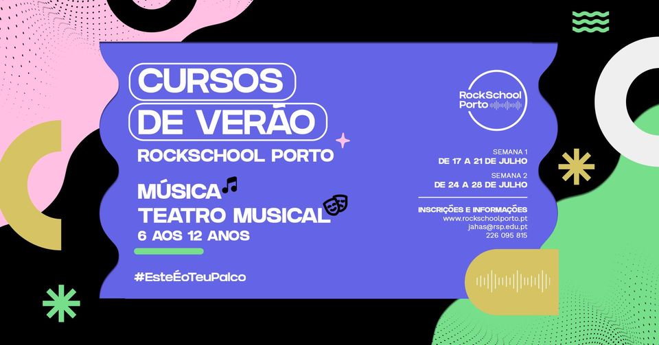 Cursos de Verão de Música e Teatro Musical da RockSchool Porto